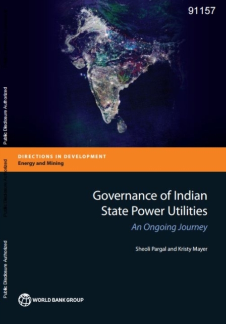 Governance of Indian state power utilities : an ongoing journey, Paperback / softback Book