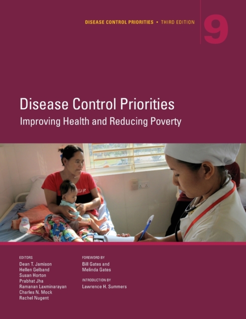 Disease Control Priorities (Volume 9) : Improving Health and Reducing Poverty, Paperback / softback Book