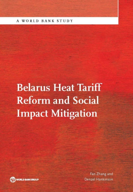Belarus heat tariff reform and social impact mitigation, Paperback / softback Book