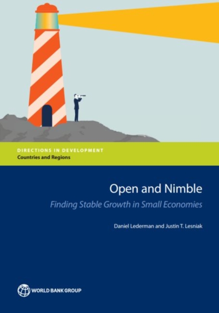 Open and nimble : finding stable growth in small economies, Paperback / softback Book