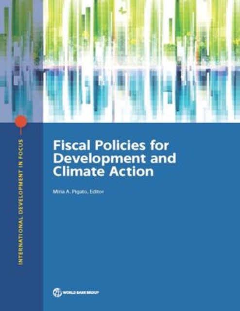 Fiscal policies for development and climate action, Paperback / softback Book
