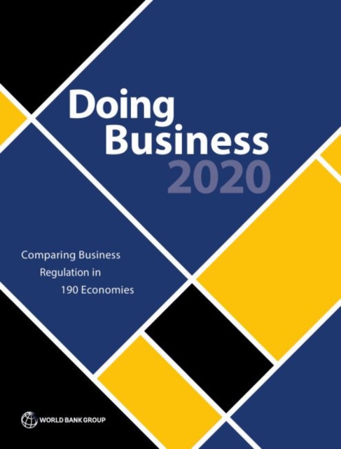 Doing business 2020 : comparing business regulation in 190 economies, Paperback / softback Book