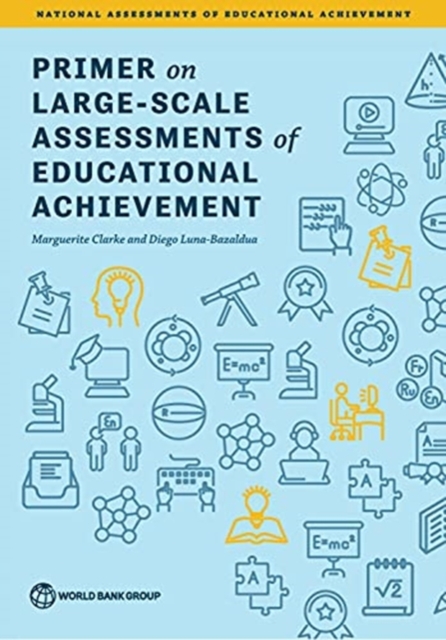 Primer on Large-Scale Assessments of Educational Achievement, Paperback / softback Book