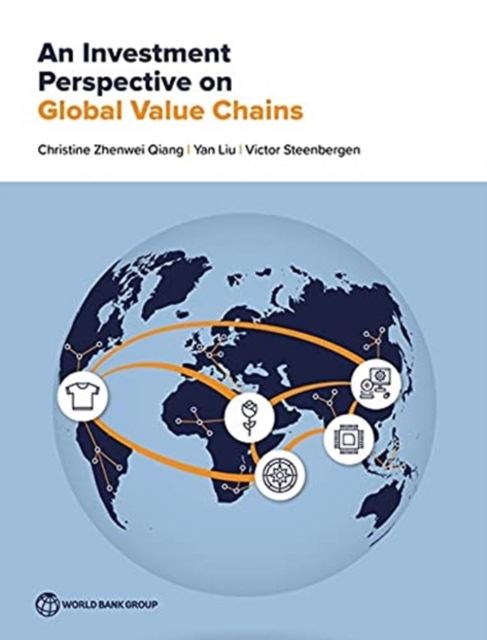 An Investment Perspective on Global Value Chains, Paperback / softback Book