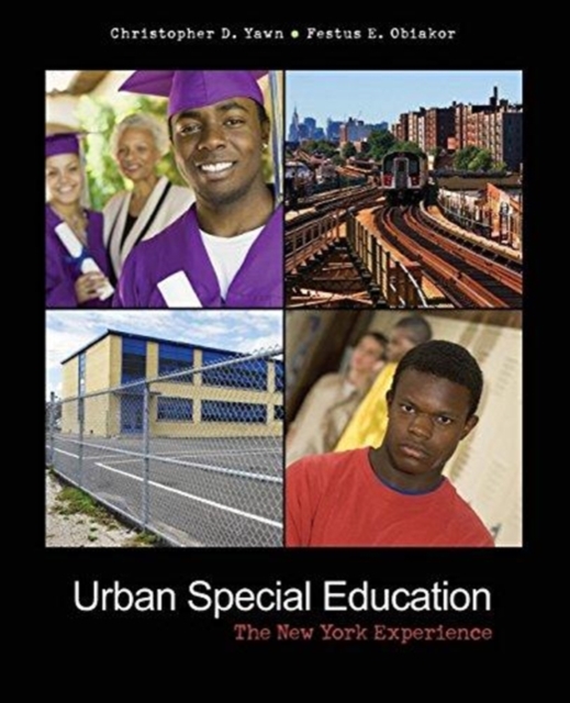 Urban Special Education : The New York Experience, Paperback Book