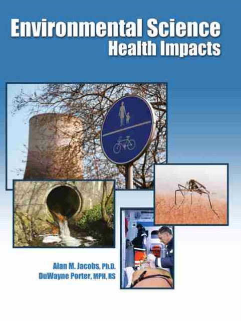 Environmental Science: Health Impacts, Paperback / softback Book