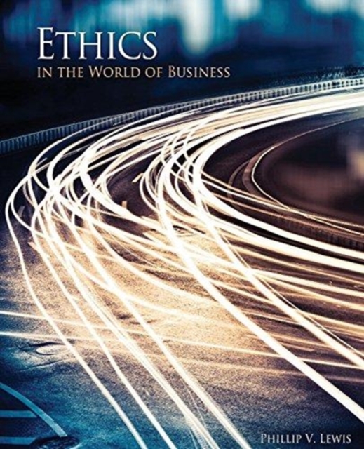 Ethics in the World of Business, Paperback Book