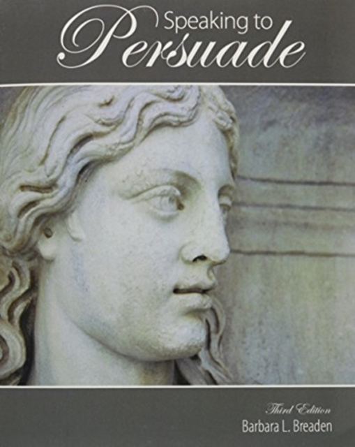 Speaking to Persuade, Paperback / softback Book