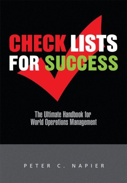 Check Lists for Success : The Ultimate Handbook for World Operations Management, EPUB eBook