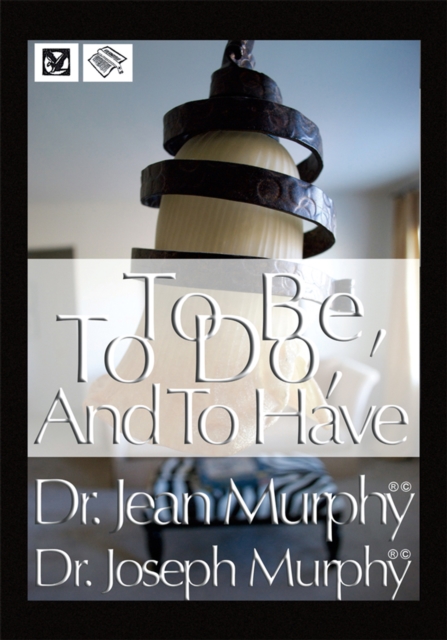To Be, to Do, and to Have, EPUB eBook