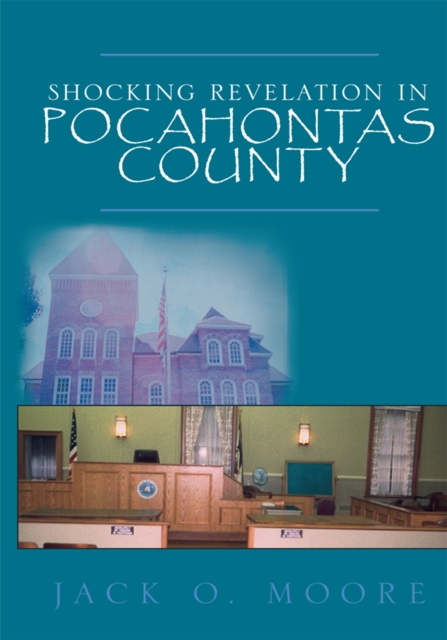 Shocking Revelation in Pocahontas County, EPUB eBook