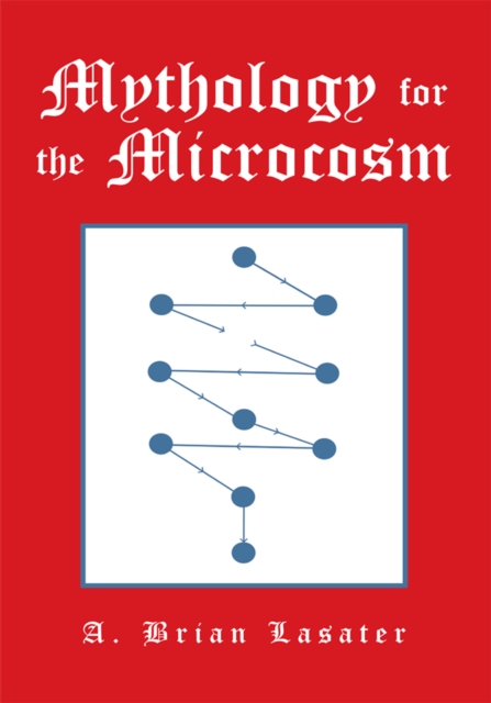 Mythology for the Microcosm, EPUB eBook