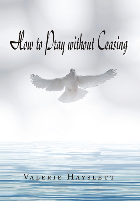 How to Pray Without Ceasing, EPUB eBook