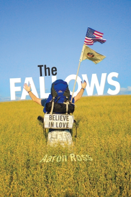 The Fallows : Believe in Love, Paperback / softback Book