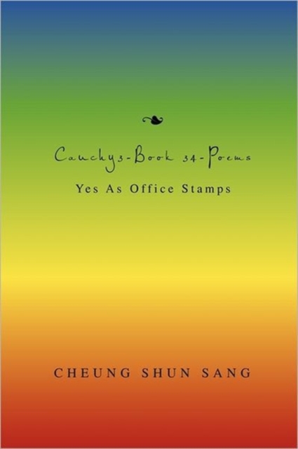 Cauchy3-Book 34-Poems : Yes as Office Stamps, Paperback / softback Book