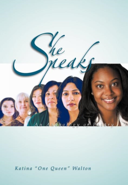 She Speaks : An Anthology of Poetry, Hardback Book