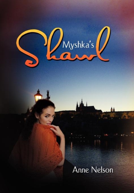 Myshka's Shawl, Hardback Book