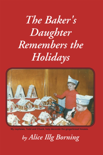 The Baker's Daughter Remembers the Holidays, EPUB eBook
