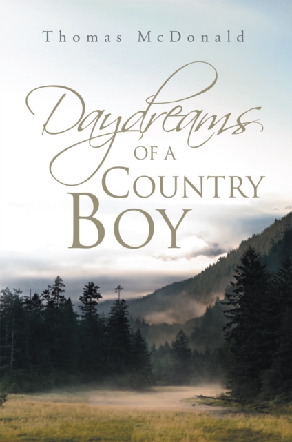 Daydreams of a Country Boy, EPUB eBook