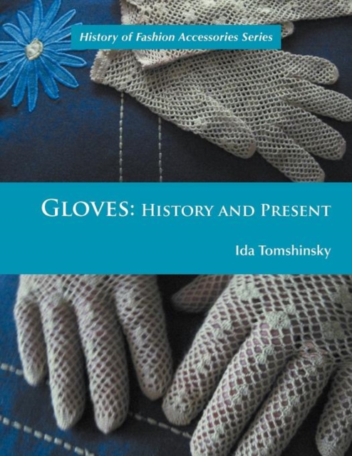 Gloves : History and Present, Paperback / softback Book