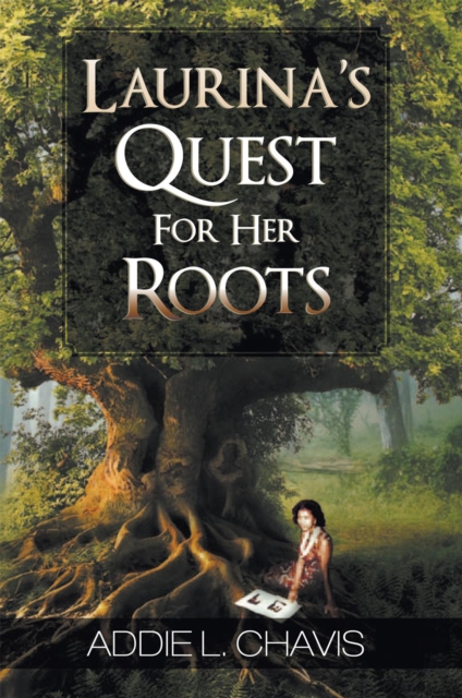 Laurina's Quest for Her Roots, EPUB eBook