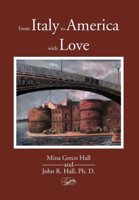From Italy to America with Love, Hardback Book