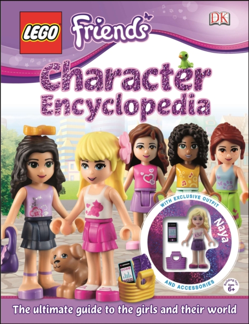 LEGO (R) FRIENDS Character Encyclopedia : The Ultimate Guide to the Girls and Their World, Mixed media product Book