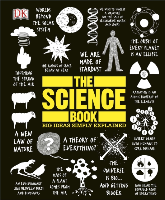 The Science Book : Big Ideas Simply Explained, Hardback Book