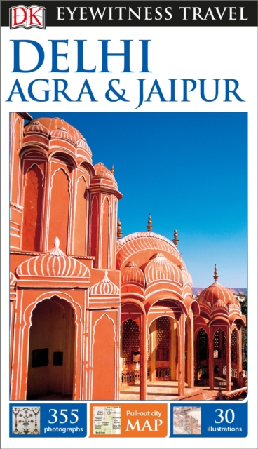 DK Eyewitness Delhi, Agra and Jaipur,  Book