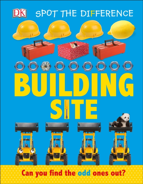 Spot the Difference: Building Site, Board book Book