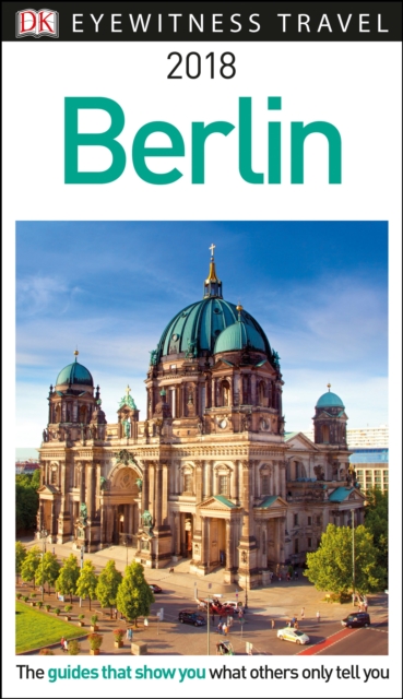 DK Eyewitness Travel Guide Berlin, Paperback Book