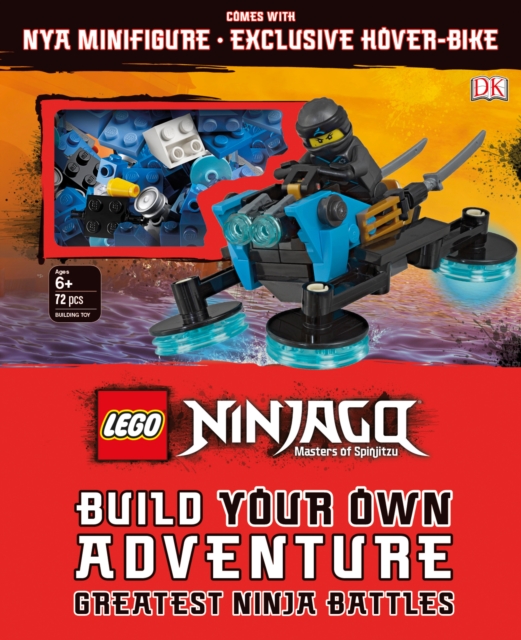 LEGO NINJAGO Build Your Own Adventure Greatest Ninja Battles : with Nya minifigure and exclusive Hover-Bike model,  Book