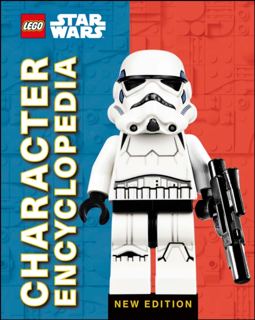 LEGO Star Wars Character Encyclopedia New Edition  (Library Edition), Hardback Book