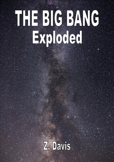 Big Bang Exploded, EPUB eBook