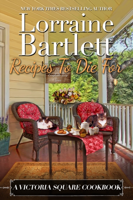Recipes To Die For: A Victoria Square Cookbook, EPUB eBook
