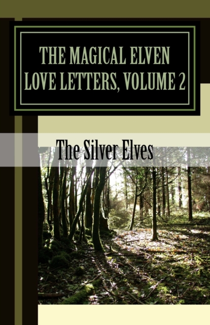 The Magical Elven Love Letters, Volume 2, Paperback / softback Book
