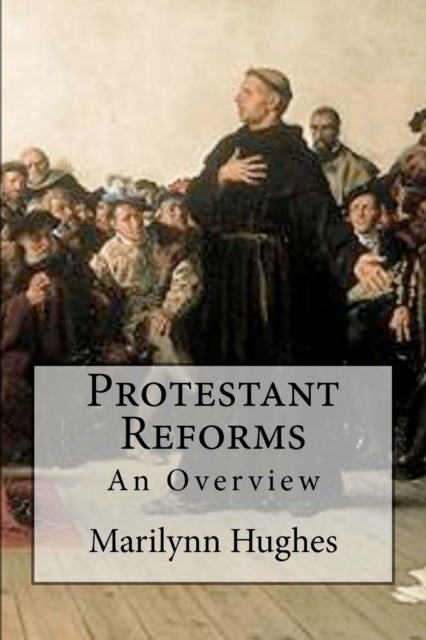 Protestant Reforms, Paperback / softback Book