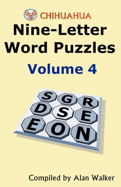 Chihuahua Nine-Letter Word Puzzles Volume 4, Paperback / softback Book