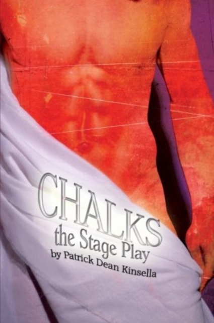 Chalks - The Stage Play, Paperback / softback Book