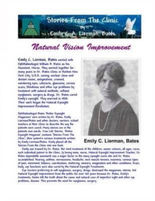 Stories From The Clinic By Emily C. A. Lierman, Bates : Natural Vision Improvement, Paperback / softback Book