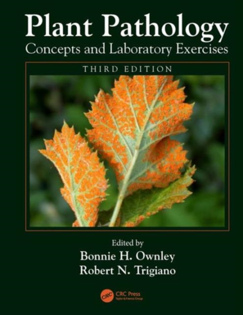Plant Pathology Concepts and Laboratory Exercises, Paperback / softback Book