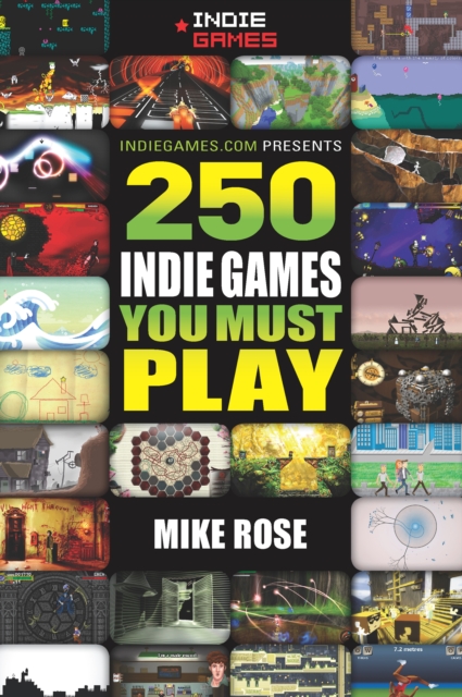 250 Indie Games You Must Play, PDF eBook
