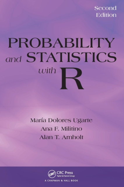 Probability and Statistics with R, Hardback Book