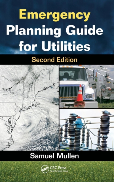 Emergency Planning Guide for Utilities, Hardback Book