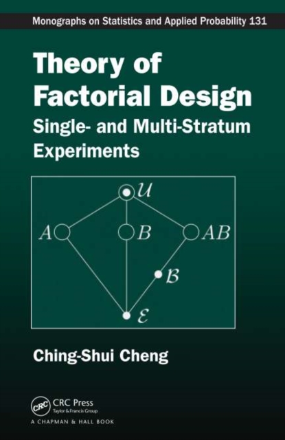 Theory of Factorial Design : Single- and Multi-Stratum Experiments, PDF eBook