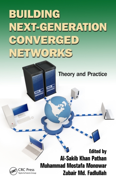 Building Next-Generation Converged Networks : Theory and Practice, PDF eBook