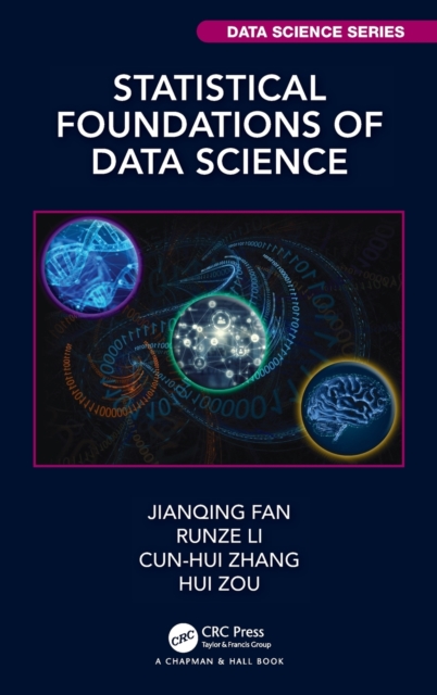 Statistical Foundations of Data Science, Hardback Book