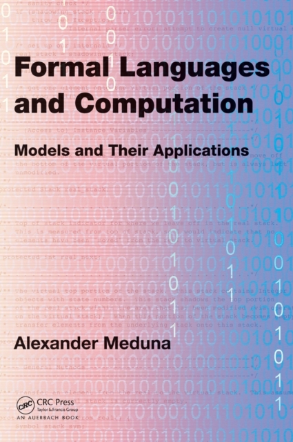Formal Languages and Computation : Models and Their Applications, Hardback Book