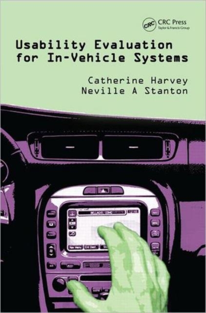 Usability Evaluation for In-Vehicle Systems, Hardback Book