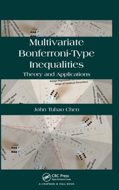 Multivariate Bonferroni-Type Inequalities : Theory and Applications, Hardback Book
